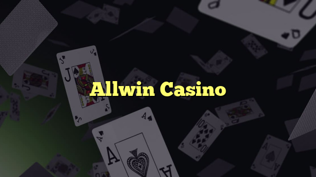 Allwin Casino