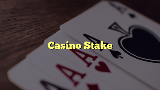 Casino Stake