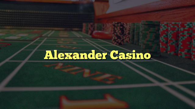 Alexander Casino