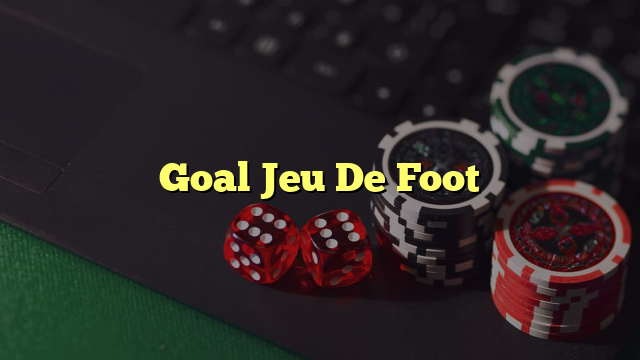 Goal Jeu De Foot