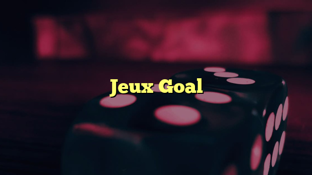 Jeux Goal