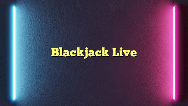 Blackjack Live