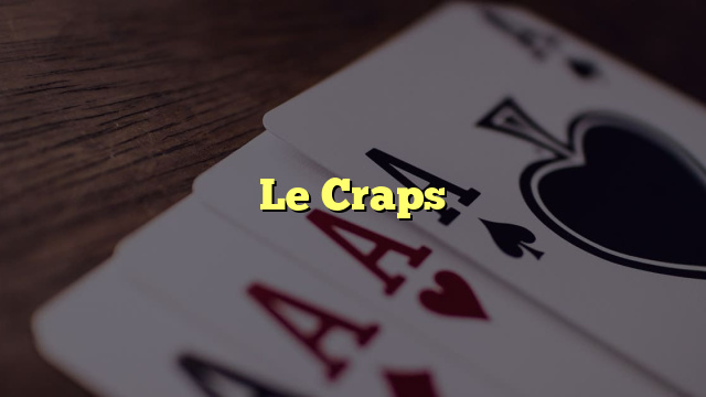 Le Craps